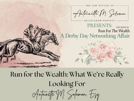 Run for the Wealth: What We're Really Looking For