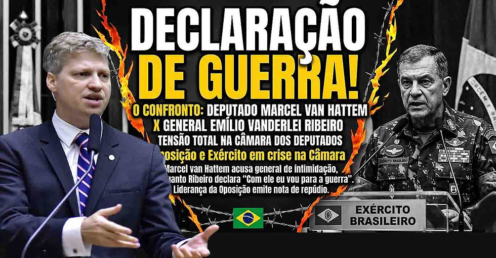 DECLARAÇÃO DE GUERRA NA CÂMARA! General vai para cima de Marcel Van Hattem e explode clima Oposição e Exército