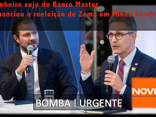 BOMBA POLÍTICA: Dinheiro sujo do Banco Master financiou a reeleição de Zema em Minas Gerais!