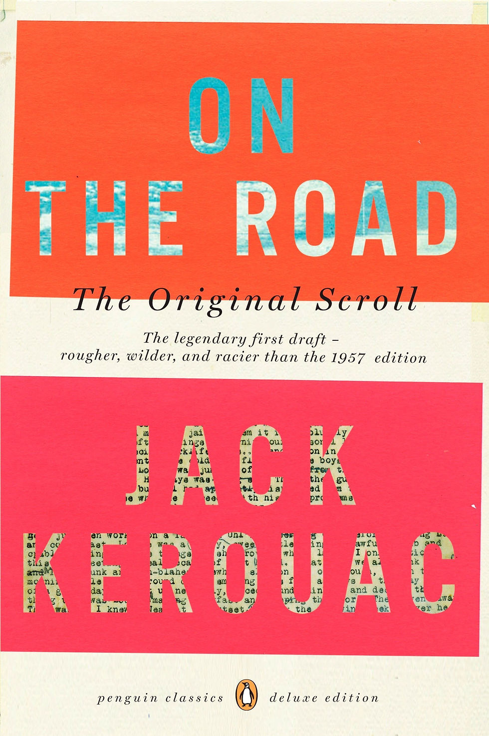 Cover of "On The Road" by Jack Kerouac. The title is in blue and white text on an orange background, with the author's name at the bottom in large, multicolored text on a pink background.