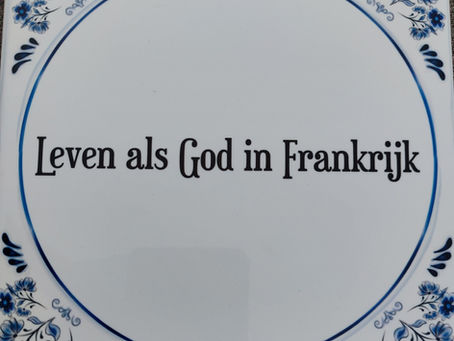 Leven als God in Frankrijk