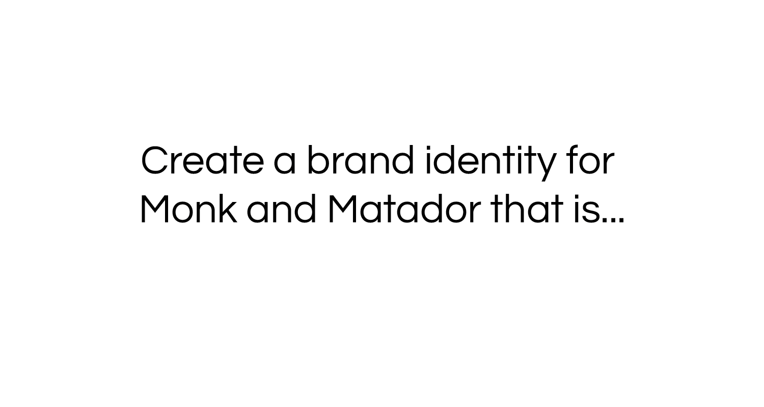 East West Design Studio's branding and logo design process for Monk and Matador.
