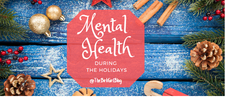 Mental Health @ the Holidays