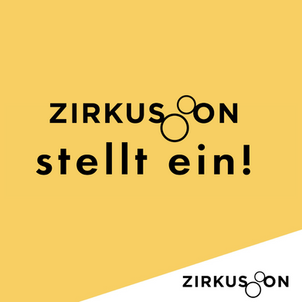 Zirkus ON stellt ein