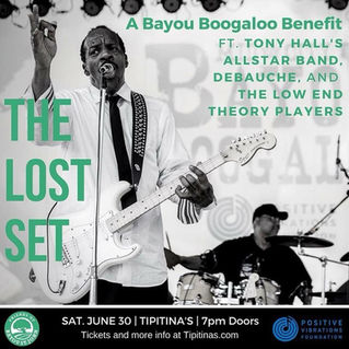 The Lost Set: A Bayou Boogaloo Benefit