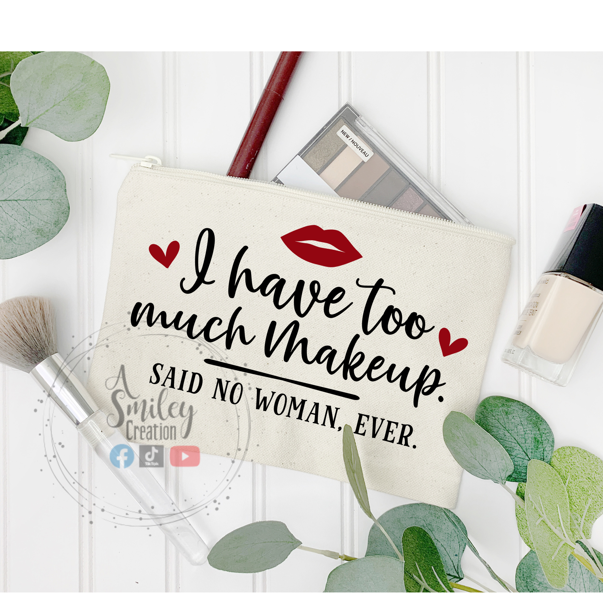 Too Much Makeup Zipper Bag