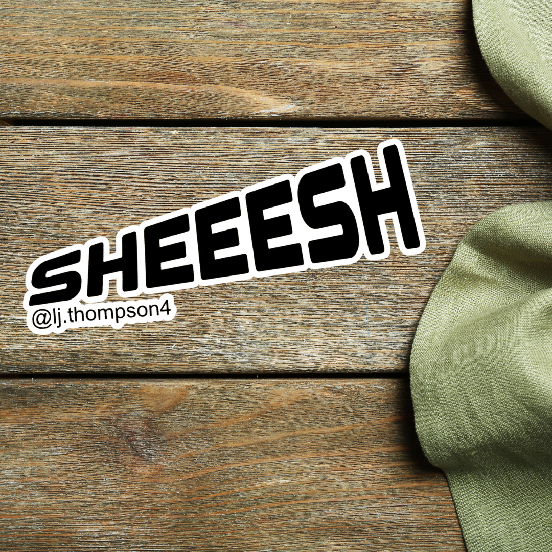 LJ's Sheesh Sticker