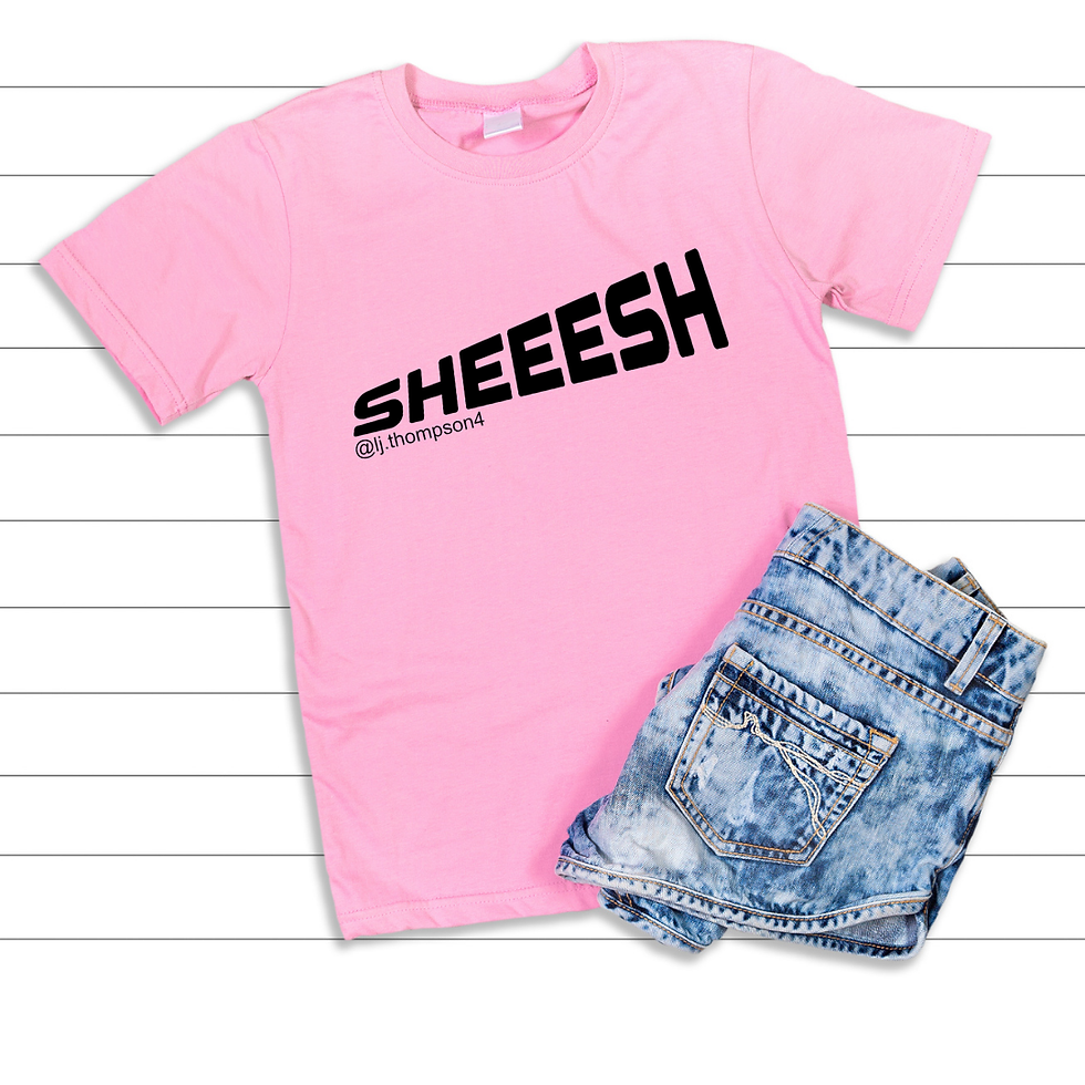 Thumbnail: SHEEESH T-Shirt