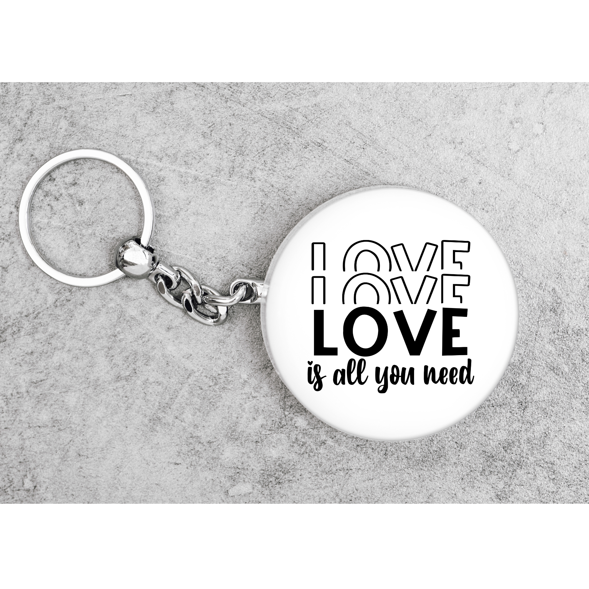 LOVE IS ALL YOU NEED KEYCHAIN