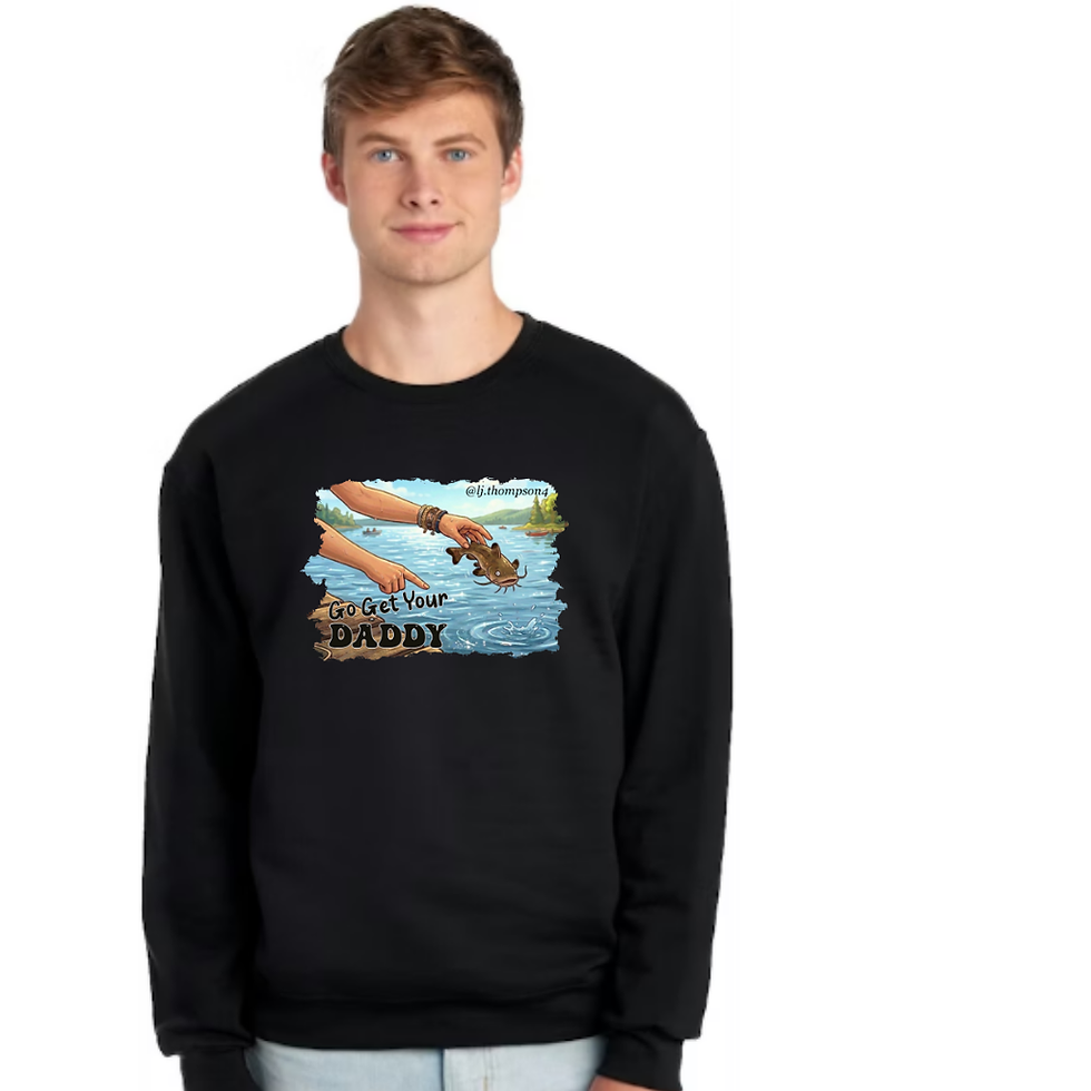 Thumbnail: LJ's Go Get Your Daddy Sweatshirt