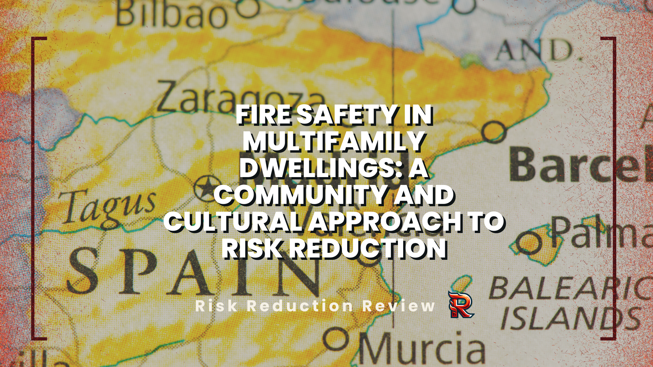 Fire Risk Reduction Community Fire Safety in Multifamily Dwellings: A Community and Cultural Approach ...