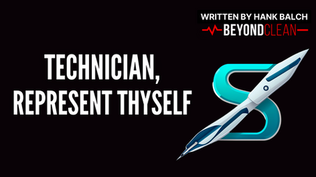 Technician, Represent Thyself: Our Industry’s Hunger for Recognition and What You Can Do about It
