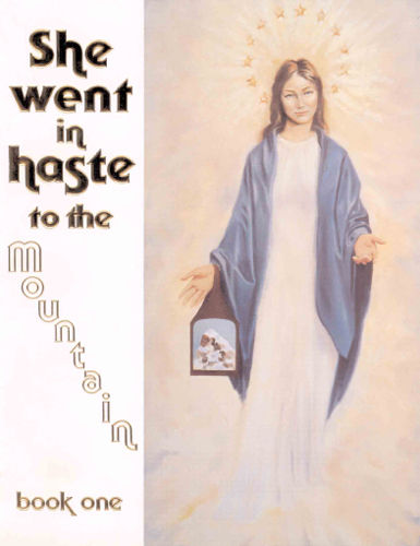 She Went in Haste to the Mountain by Eusebio Garcia de Pesquera OFM