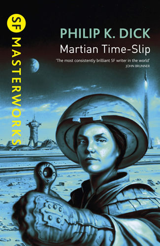 Martian Time-Slip by Philip K. Dick