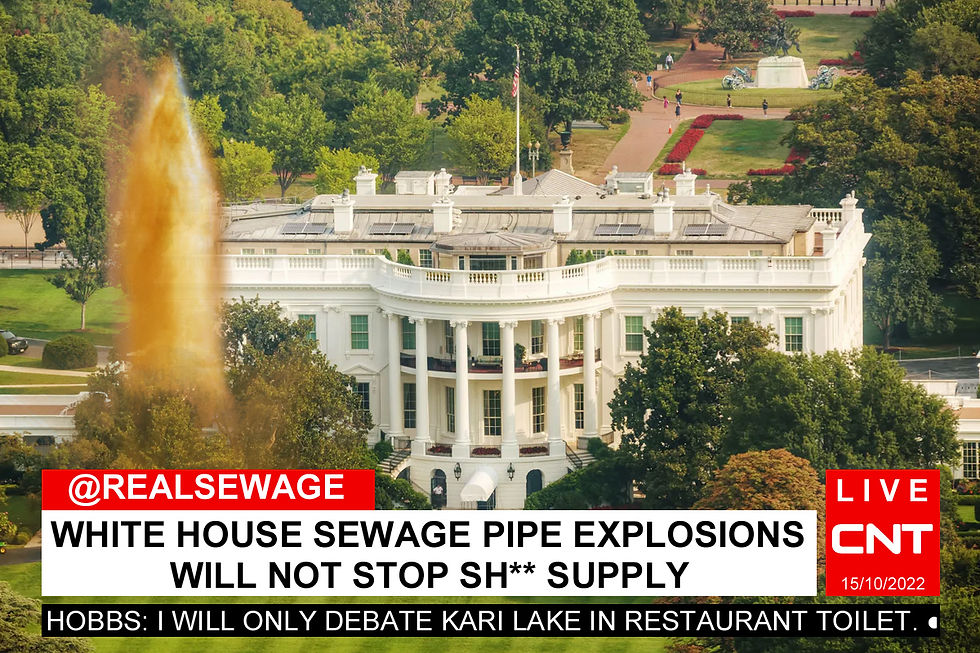 White House Sewage Pipe Explosions Will Not Stop Sh** Supply