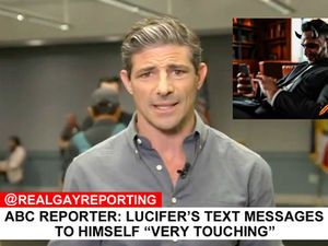 ABC Reporter: Lucifer’s Text Messages to Himself “Very Touching”