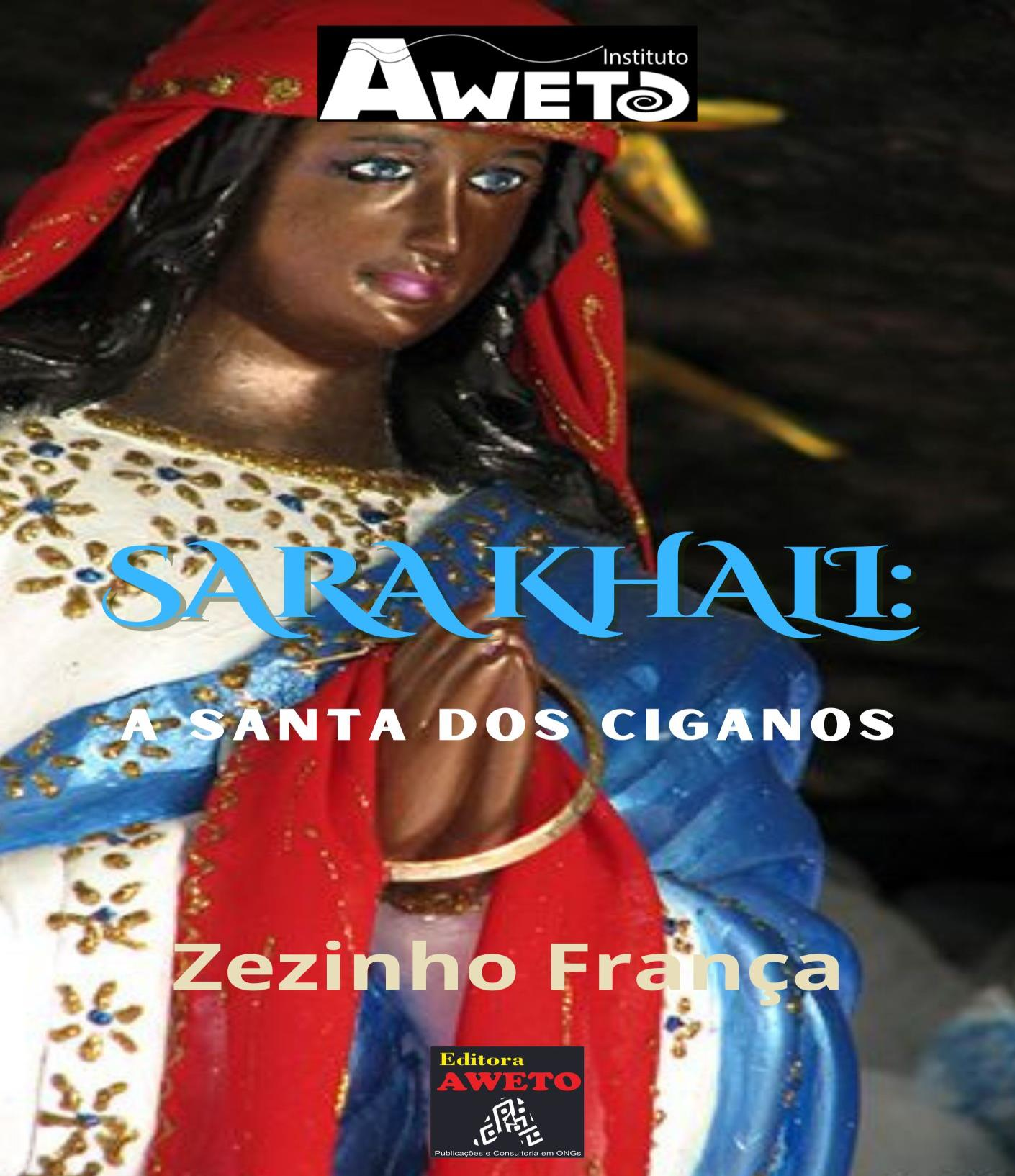 Sara Khali - a Santa dos Ciganos