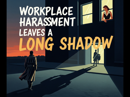 Workplace Harassment and Health, a Long Term Follow up