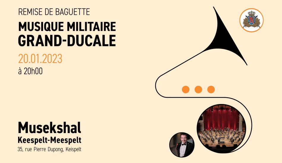Concert Musique Militaire Grand-Ducale - Remise de baguette