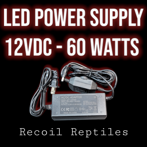 60 Watt LED Power Supply with Dimmer Recoil Reptiles