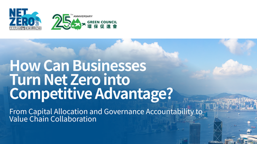 Net Zero as a Strategic Priority: How Can Businesses Turn Net Zero into Competitive Advantage?