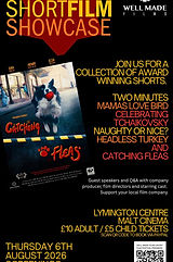 Short film showcase screening in lymington poster catching fleas, two minutes, mama's lovebird, celebrating Tchaikovsky