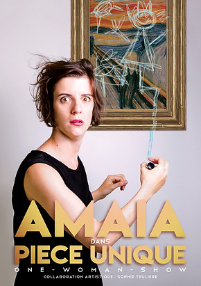 Pièce Unique, le seul en scène d'Amaia