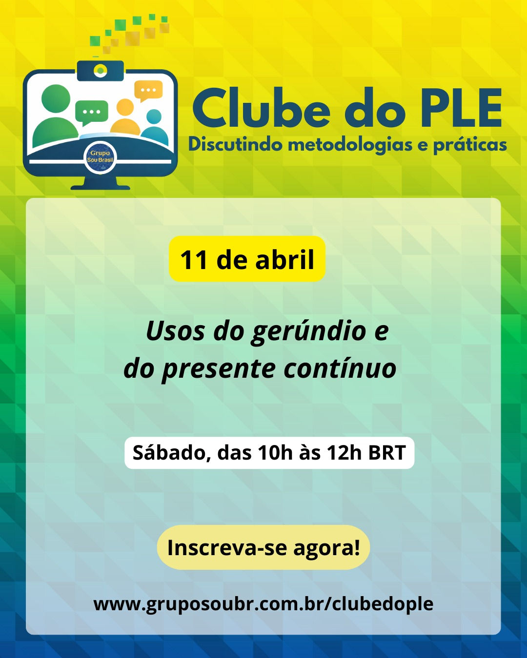 Clube do PLE | Usos do gerúndio e do presente contínuo