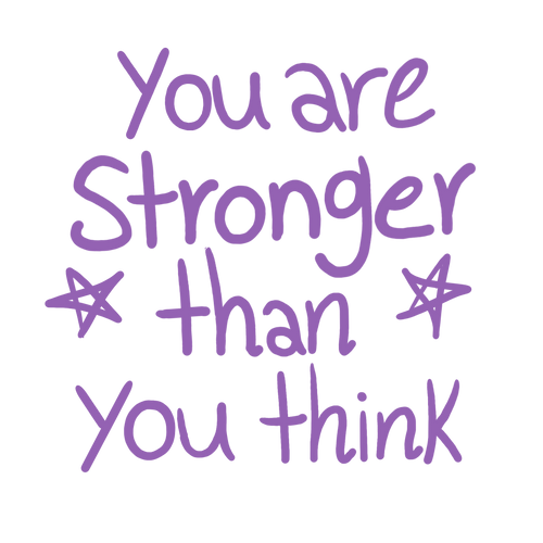 You Are Stronger Than You Think BELLEDIANNACO