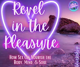 Revel in the Pleasure Workshop.png