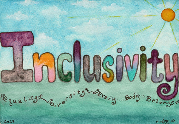 Inclusivity Every body belongs Equality Diversity Inclusion