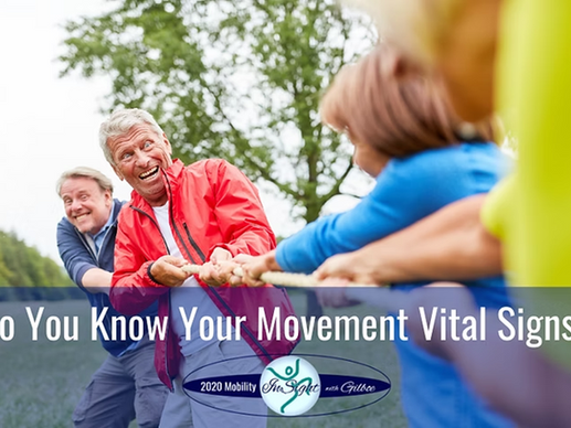Do You Know Your Movement Vital Signs?
