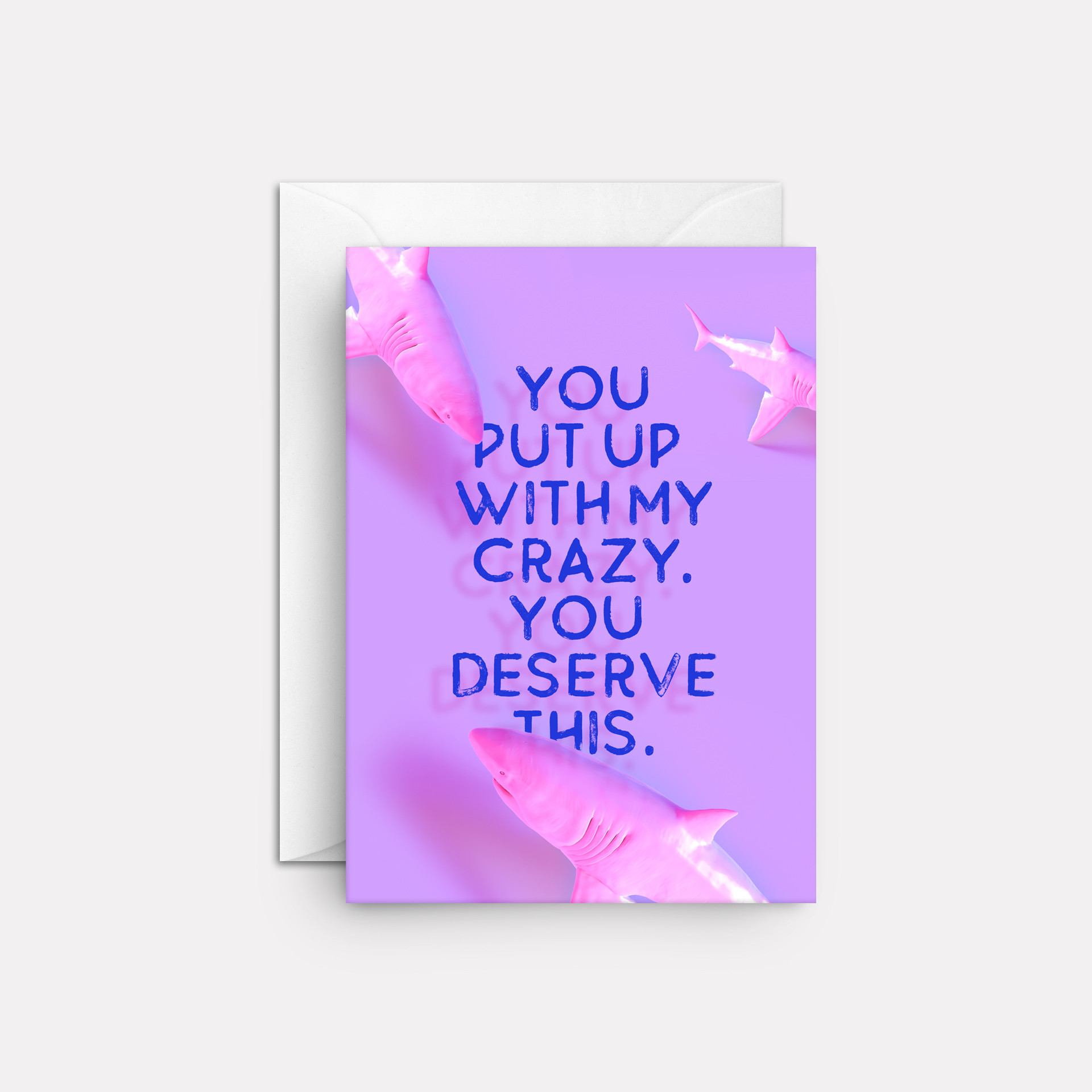You Deserve This