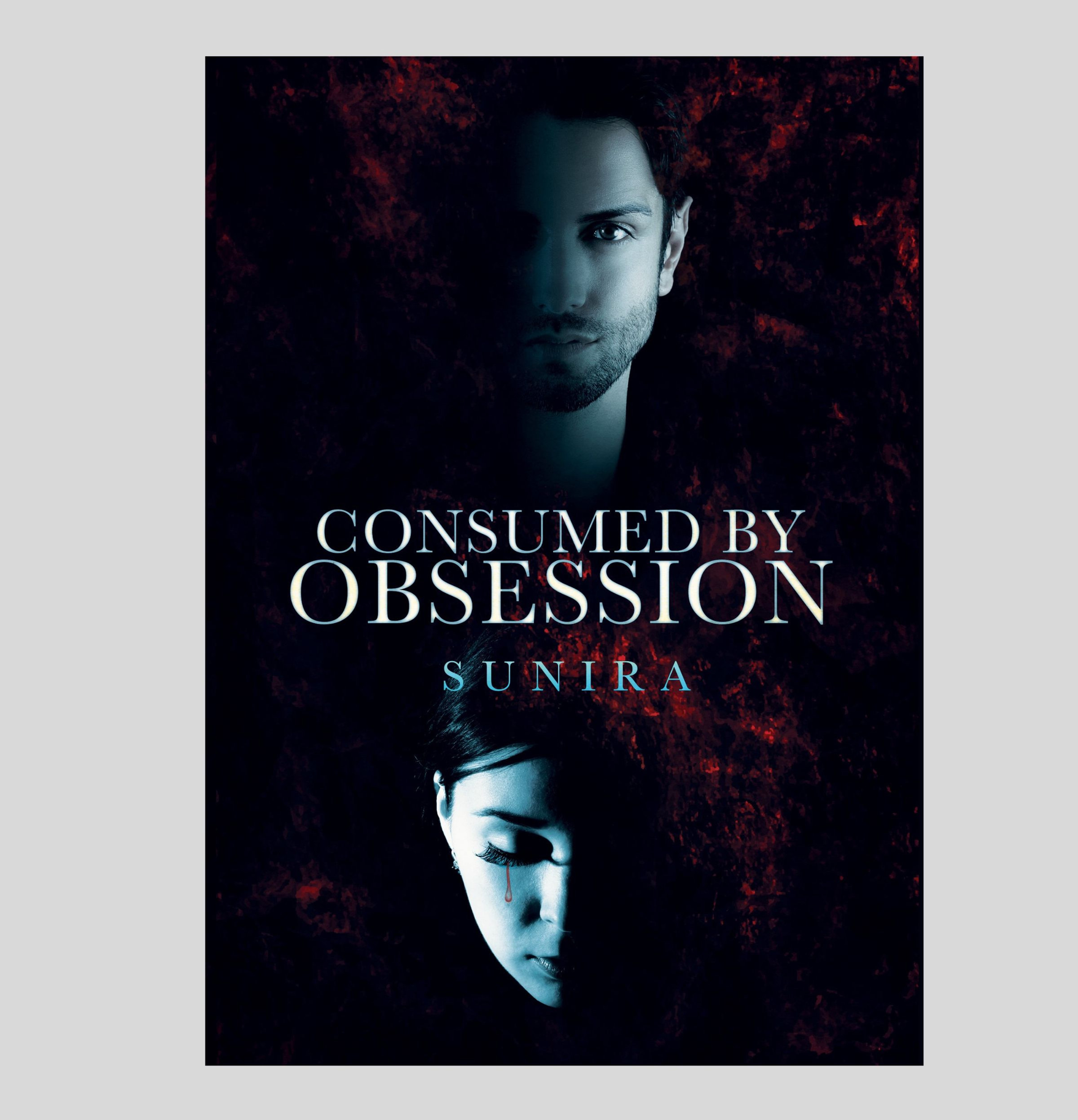 Consumed By Obsession by Sunira S.
