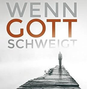 2.4.2026 Wort für heute – „wenn Gott schweigt“