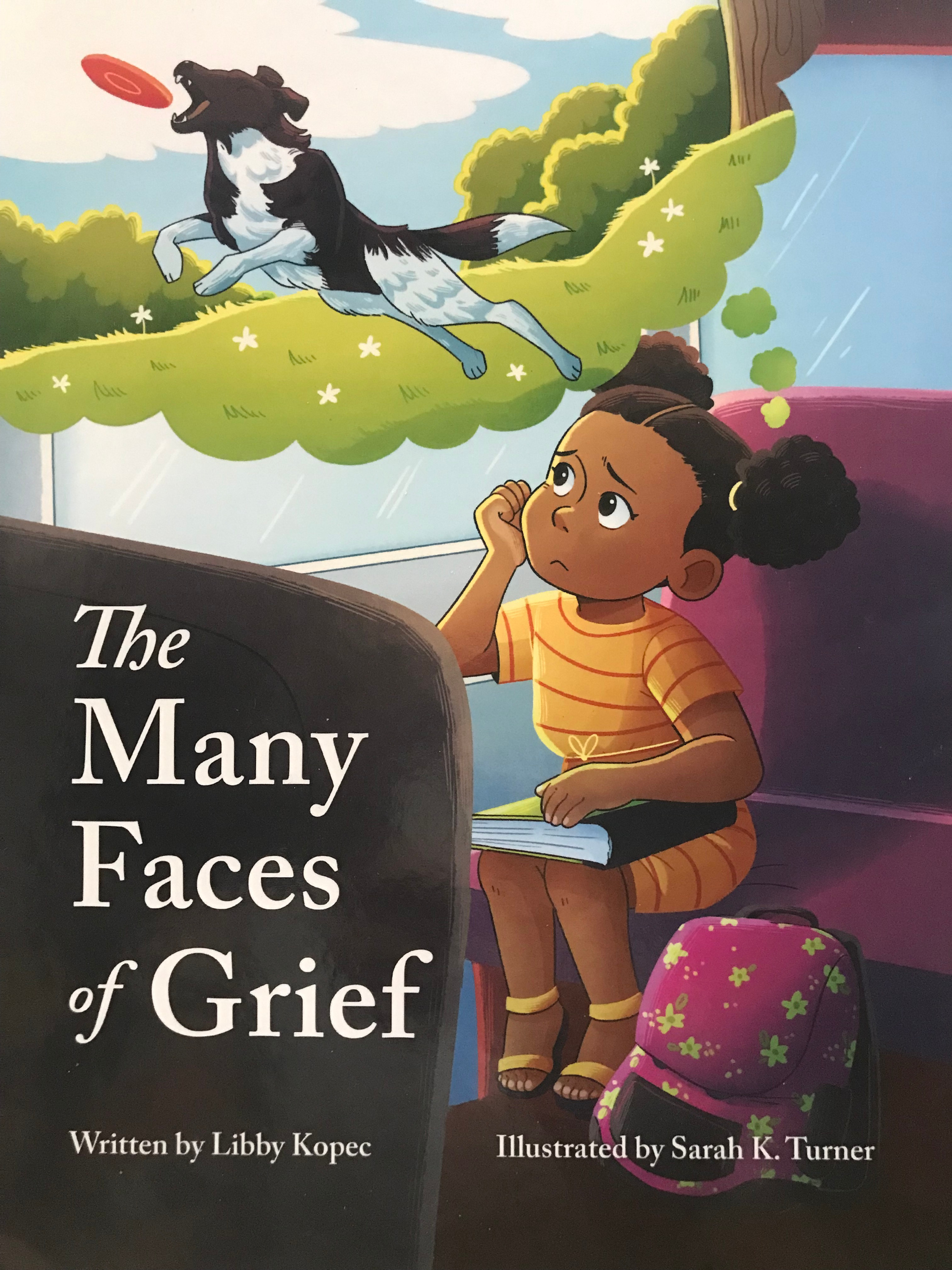 The Many Faces of Grief (Interactive Children's Book)