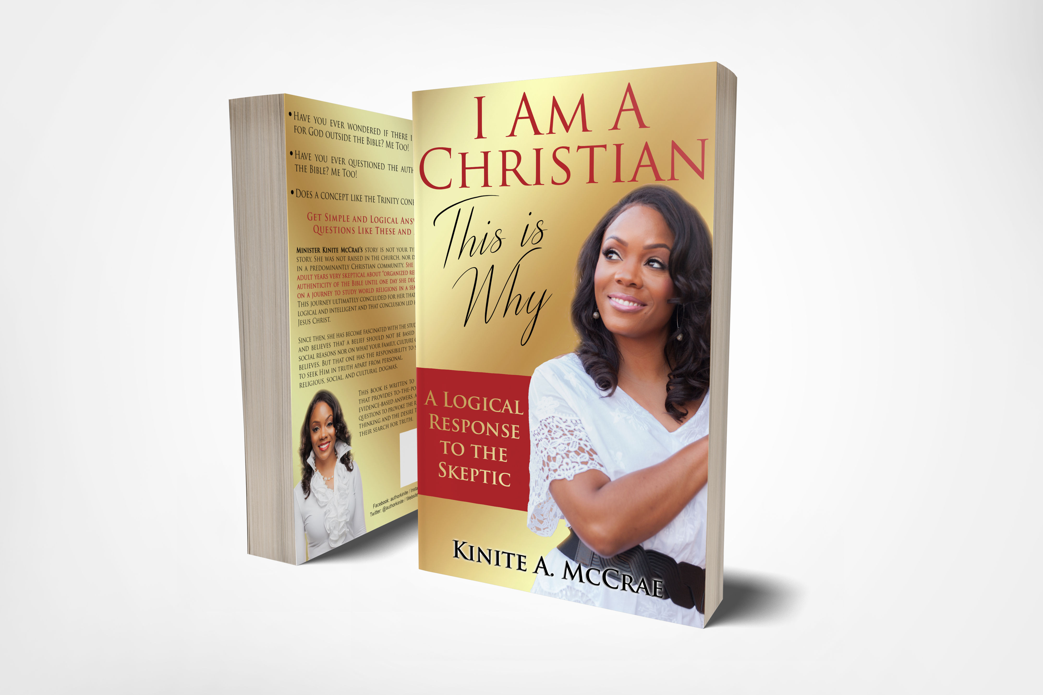 I Am A Christian, This is Why - A Logical Response to the Skeptic