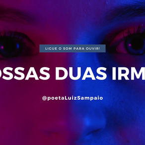 NOSSAS DUAS IRMÃS