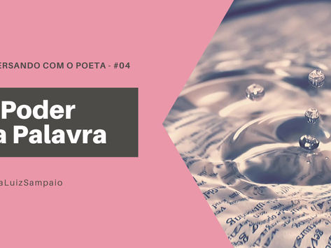 O Poder da Palavra