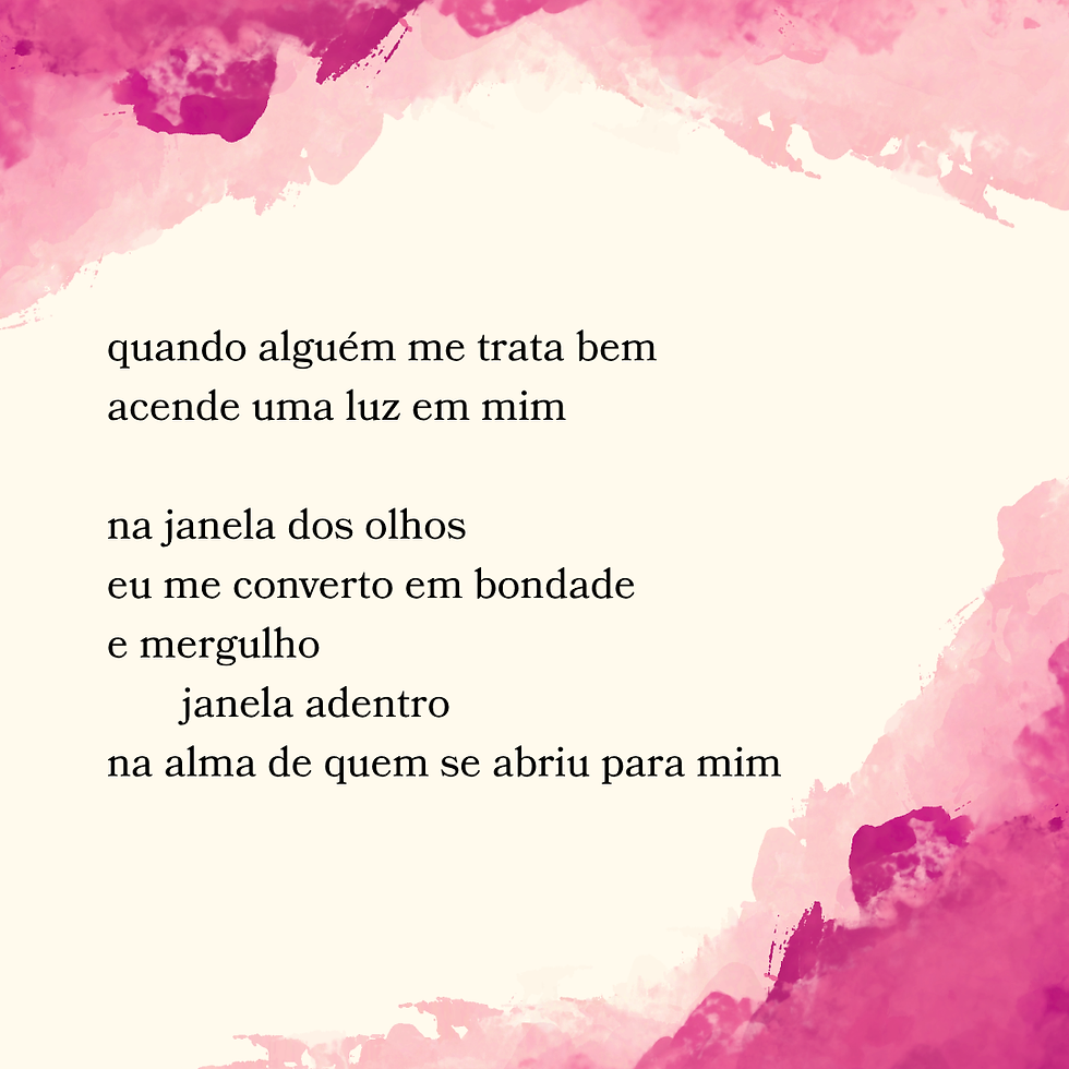 quando alguém me trata bem