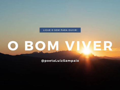 O BOM VIVER