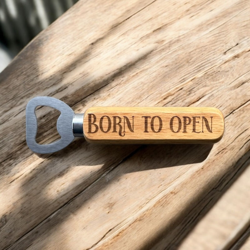Apribottiglie in legno "Born to open"