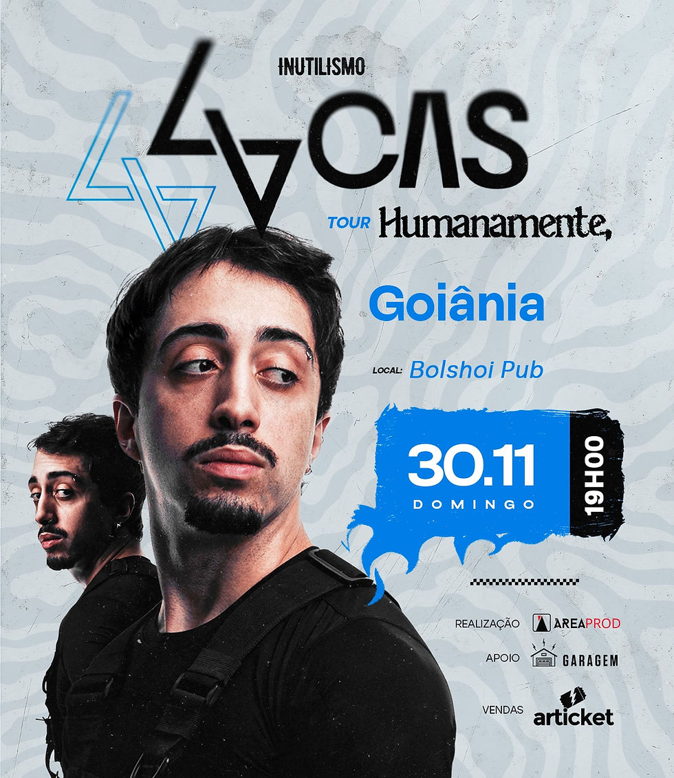 LUCAS INUTILISMO - TOUR HUMANIDADE 