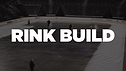 Rink Build.png