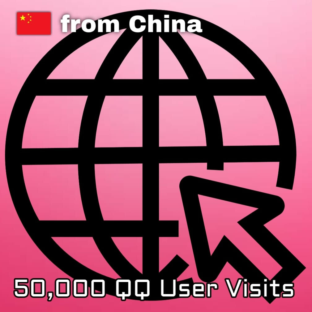 Website Traffic - 🎯China QQ Users x 📢50,000 Views