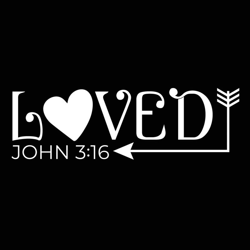 Loved John 3:16