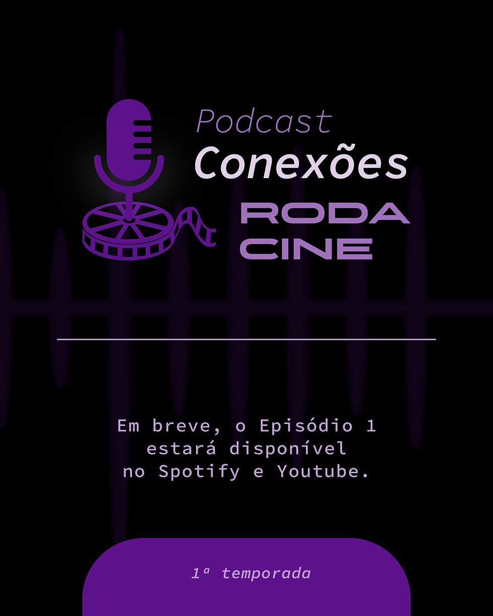 Carrossel Podcast RodaCine 05 v3_2x.png