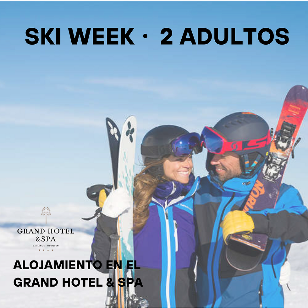Ski Week en Grand Hotel & SPA