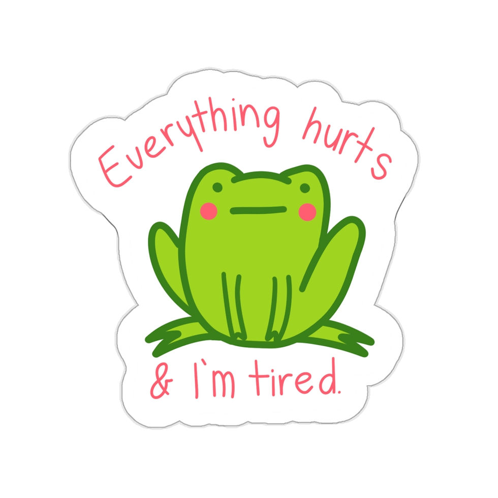 Thumbnail: Everything Hurts & I'm Tired Sticker