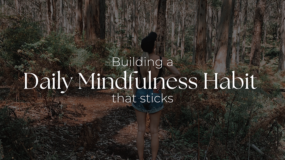 daily mindfulness habit